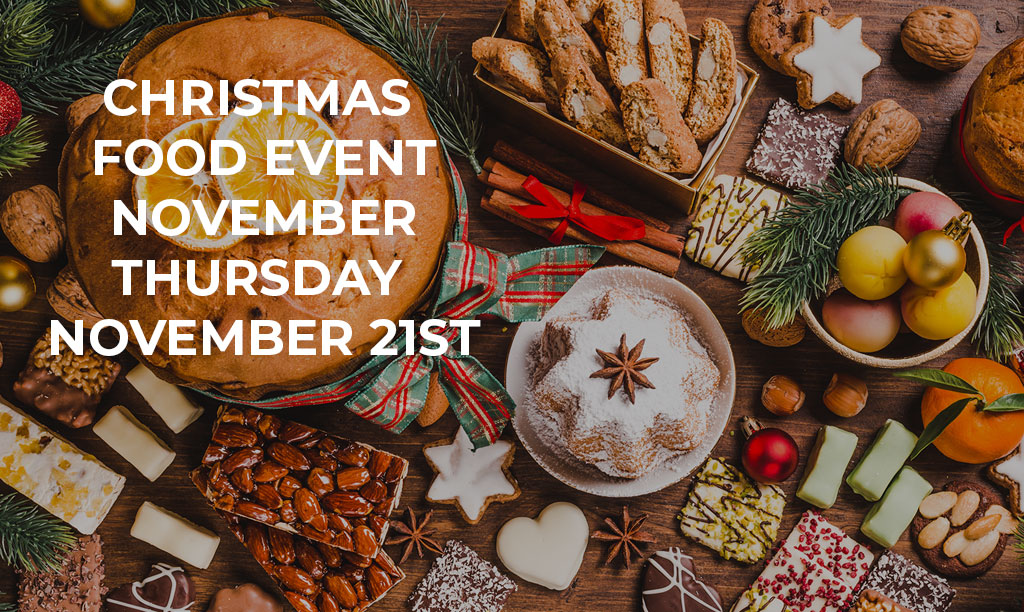 Christmas Food Event – Thursday, November 21st