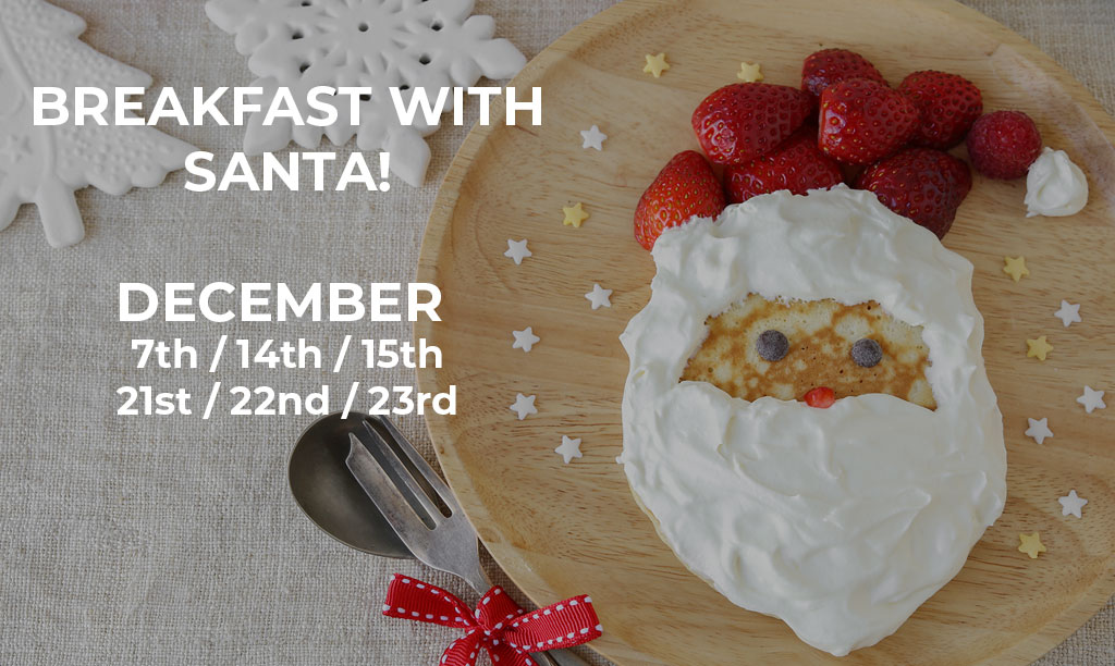 Breakfast with Santa! Dates in December